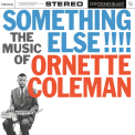 Coleman, Ornette - Something Else!!!! The Music of Ornette Coleman